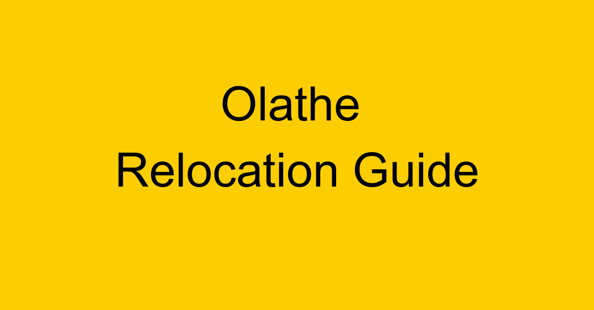 Olathe Relocation Guide